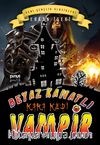 Beyaz Kanatlı Vampir 10 / Kara Kedi