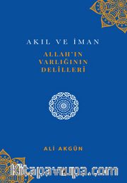 Allah’ın Varlığının Delilleri