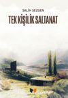Tek Kişilik Saltanat