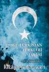 Doğu Türkistan Türkleri Tarihi