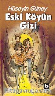 Eski Köyün Gizi
