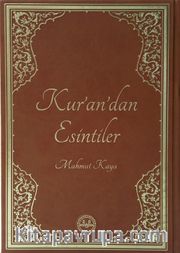 Kur'an'dan Esintiler