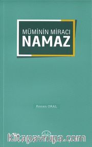 Müminin Miracı Namaz
