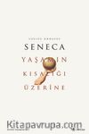 Yaşamın Kısalığı Üzerine