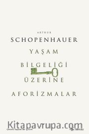 Yaşam Bilgeliği Üzerine Aforizmalar