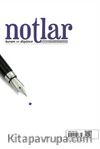 Notlar Kuram ve Düşünce Dergisi Sayı:1
