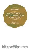 Bazı Önemli Düşünürlerin Hayatları (Cilt 2)