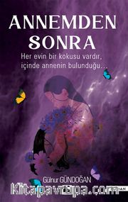 Annemden Sonra