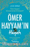 Ömer Hayyam’ın Hayatı