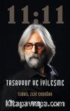 11: 11 Tasavvuf ve İyileşme