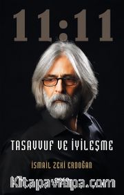 11: 11 Tasavvuf ve İyileşme