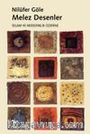 Melez Desenler / İslam ve Modernlik Üzerine