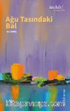 Ağu Tasındaki Bal