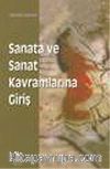 Sanata ve Sanat Kavramlarına Giriş