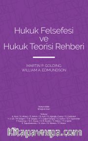 Hukuk Felsefesi ve Hukuk Teorisi Rehberi