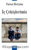 İç Çekişlerimiz