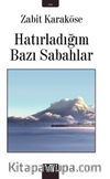 Hatırladığım Bazı Sabahlar