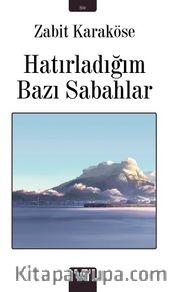 Hatırladığım Bazı Sabahlar