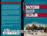 Bozkırda Geçen Asırlar