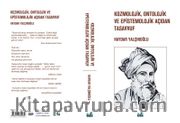 Kozmolojik, Ontolojik ve Epistemolojik Açıdan Tasavvuf