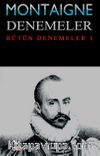 Denemeler / Montaigne