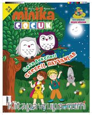 Minika Çocuk Aylık Çocuk Dergisi Sayı: 54 Haziran 2021