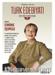 Türk Edebiyatı Aylık Fikir ve Sanat Dergisi Sayı: 572 Haziran 2021