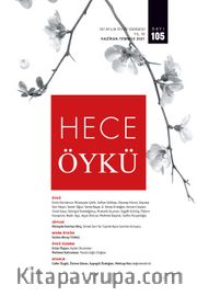 Hece Öykü İki Aylık Öykü Dergisi Sayı:105 Haziran-Temmuz 2021