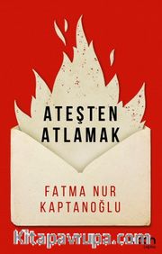 Ateşten Atlamak