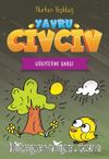 Yavru Civciv 2 / Gökyüzüne Karşı