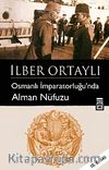 Osmanlı İmparatorluğu'nda Alman Nüfuzu