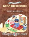 Dünyayı Delen Köstebek (Ciltli)
