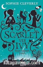 Scarlet ve Ivy 5 / Mum Işığında Lanet