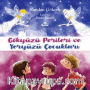 Gökyüzü Perileri ve Yeryüzü Çocukları