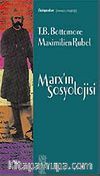 Marx 'ın Sosyolojisi