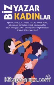 Biz Yazar Kadınlar
