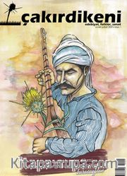 Çakırdikeni Edebiyat Folklor Sanat Dergisi Sayı:1 Ocak-Şubat 2021