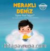 Meraklı Deniz / Yağmur Nasıl Yağıyor?