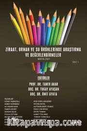 Ziraat, Orman ve Su Ürünlerinde Araştırma ve Değerlendirmeler Mayıs Cilt I