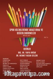 Spor Bilimlerinde Araştırma ve Değerlendirmeler Mayıs Cilt II