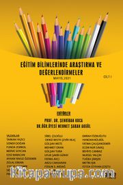 Eğitim Bilimlerinde Araştırma ve Değerlendirmeler Mayıs Cilt I