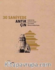 30 Saniyede Antik Çin