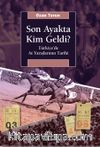 Son Ayakta Kim Geldi? & Türkiye’de At Yarışlarının Tarihi
