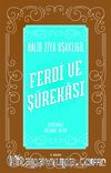 Ferdi ve Şürekası Açıklamalı Orjinal Metin