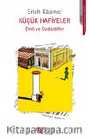 Küçük Hafiyeler / Emil ve Dedektifler