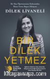 Bir Dilek Yetmez