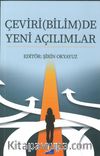 Çeviri(Bilim)de Yeni Açılımlar