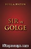 Sır ve Gölge