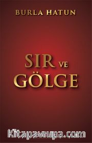 Sır ve Gölge