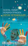 Sosyal Hizmet Perspektifinden Üstün Yetenekliler
